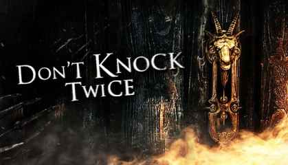 Don't Knock Twice