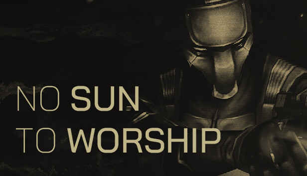 No-Sun-To-Worship-0.jpg